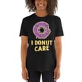 Miniatyrbild 2 av 3: I Donut Care T-shirt