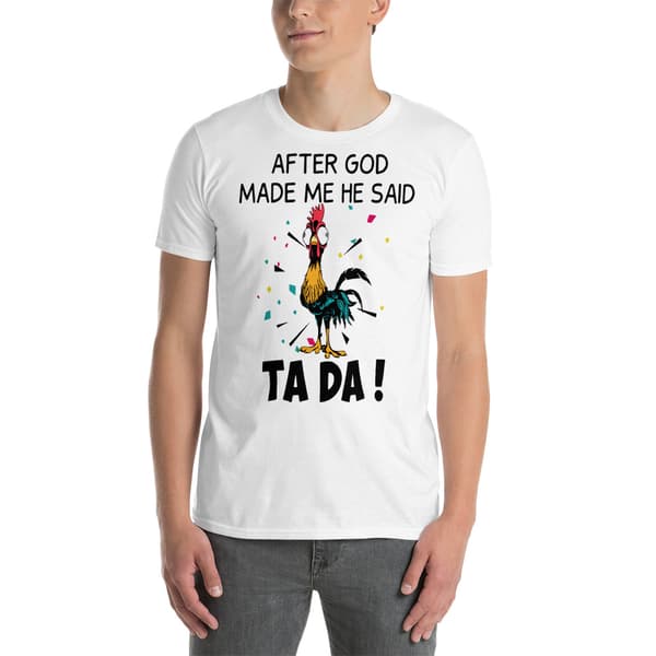 Ta Da T-shirt