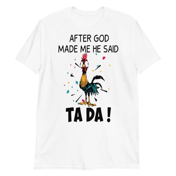 Ta Da T-shirt