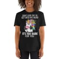 Miniatyrbild 2 av 3: Too Dark For You T-shirt