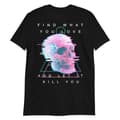 Miniatyrbild 1 av 3: Find What You Love T-shirt