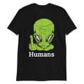 Miniatyrbild 1 av 3: Fuck Humans T-shirt