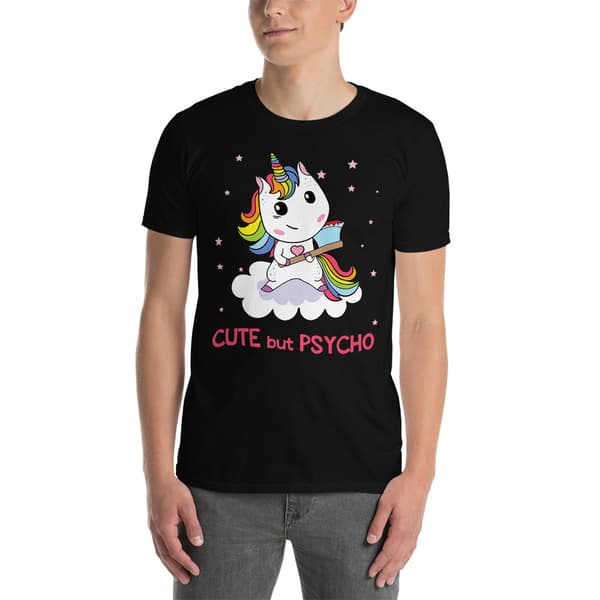 Cute But Psycho T-shirt