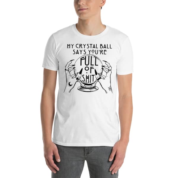 My Crystal Ball T-shirt