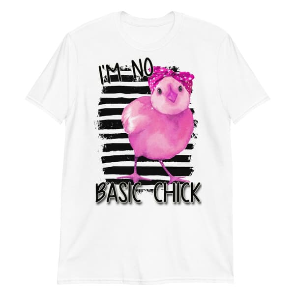 No Basic Chick T-shirt