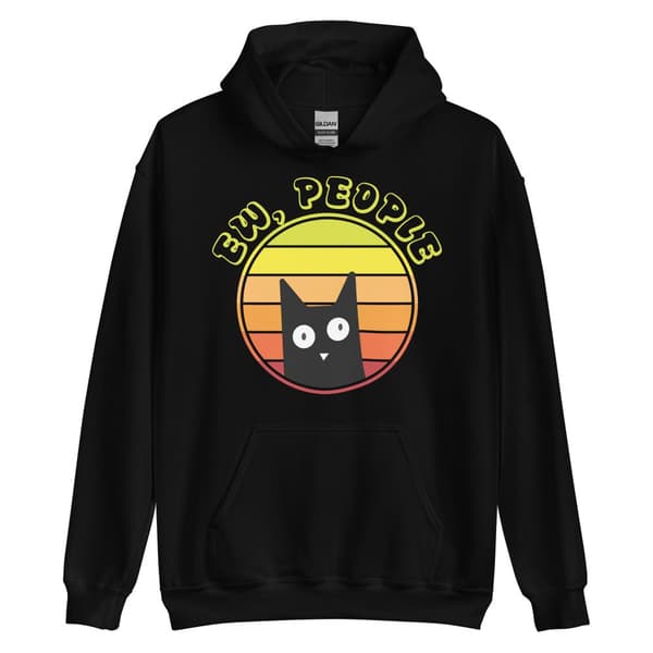 Ew, People Hoodie