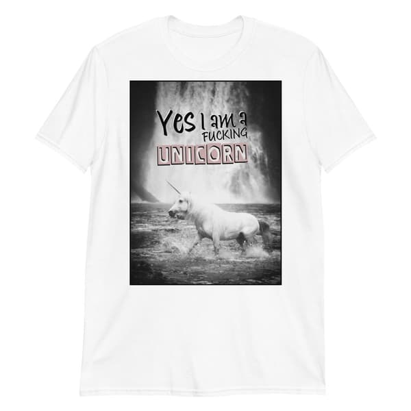 I Am A Unicorn T-shirt