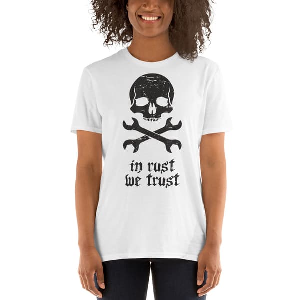 In Rust We Trust T-shirt