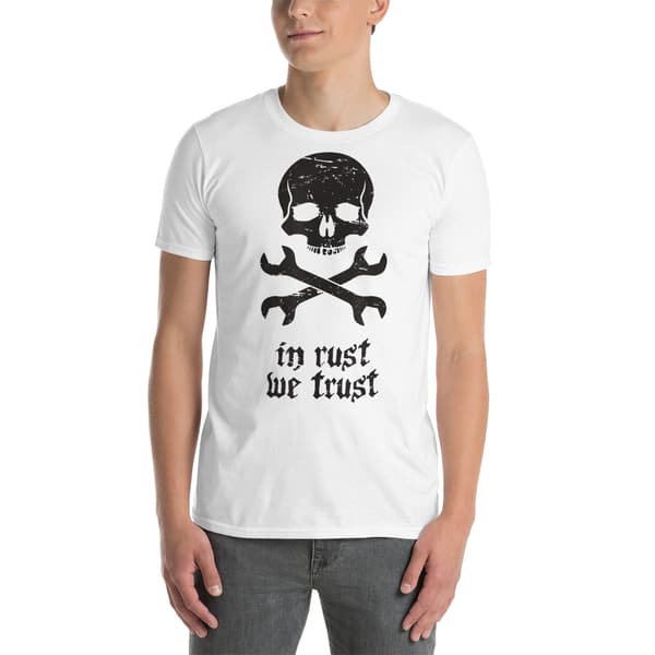 In Rust We Trust T-shirt