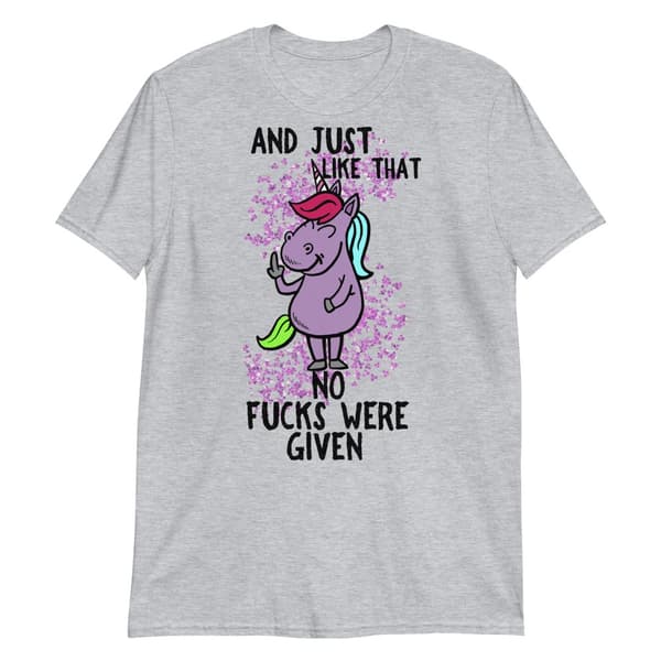 No Fucks Were Given T-shirt