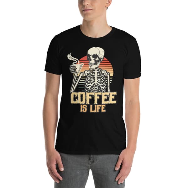 Coffee Is Life T-shirt