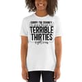 Miniatyrbild 3 av 3: Terrible Thirties T-shirt