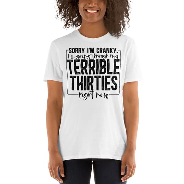 Terrible Thirties T-shirt