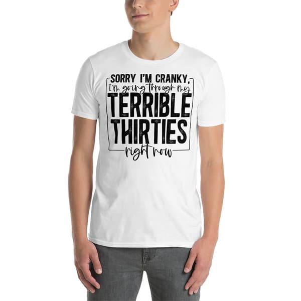 Terrible Thirties T-shirt