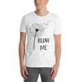 Miniatyrbild 2 av 2: Blow Me T-shirt