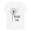 Miniatyrbild 1 av 2: Blow Me T-shirt