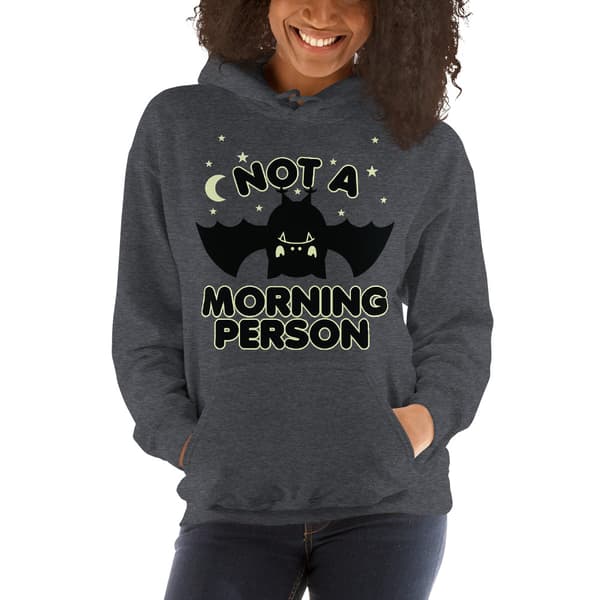 Not A Morning Person Hoodie
