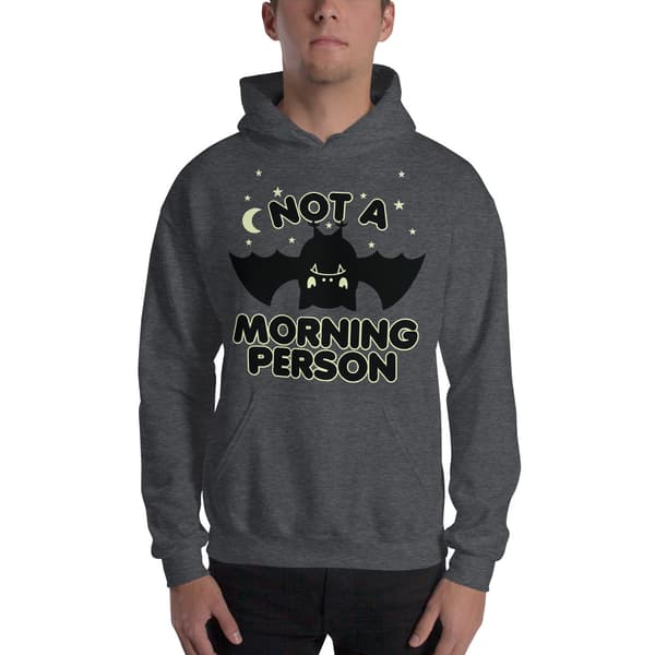 Not A Morning Person Hoodie