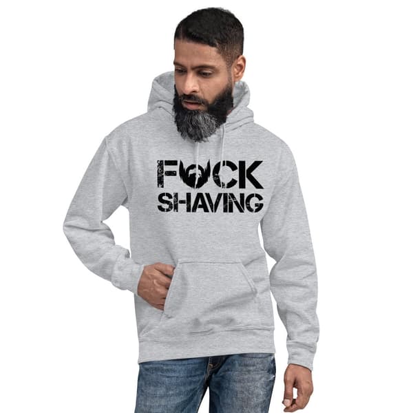 Fuck Shaving Hoodie