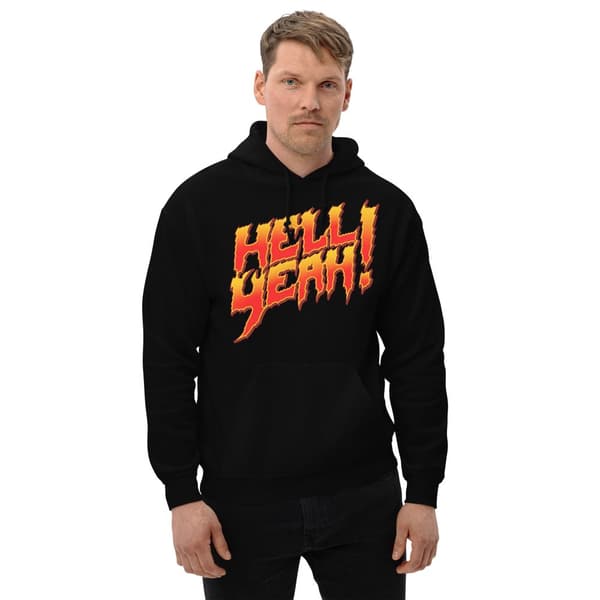 Hell Yeah Hoodie