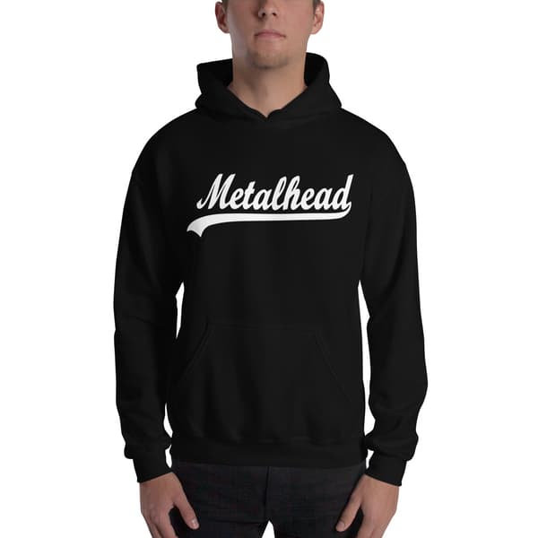 Metalhead Hoodie