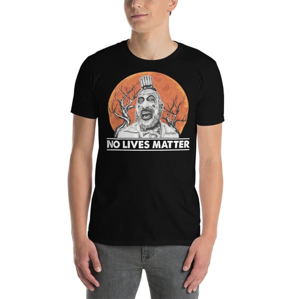 No Lives Matter T-shirt