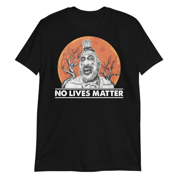 No Lives Matter T-shirt