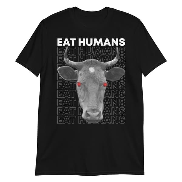 Eat Humans T-shirt 2XL
