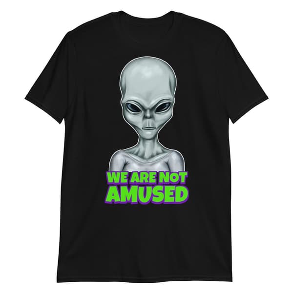 Not Amused T-shirt