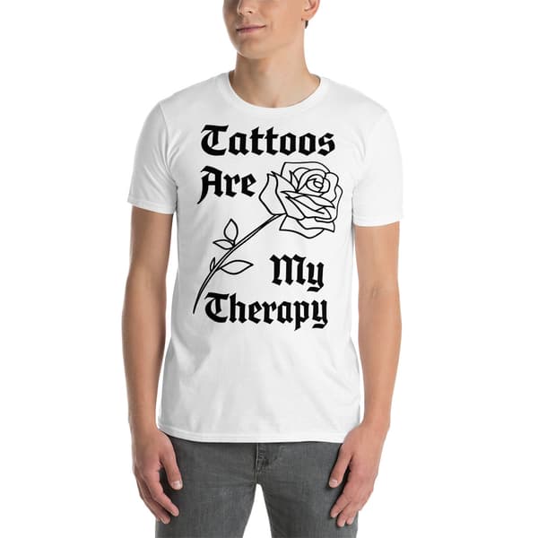 Tattoos Are My Therapy T-shirt Vit