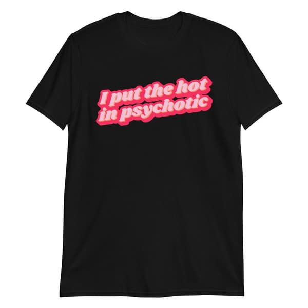 Psychotic T-shirt 3XL