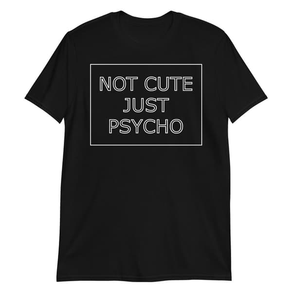 Just Psycho T-shirt 2XL