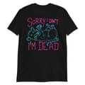 Miniatyrbild 1 av 3: I'm Dead T-shirt