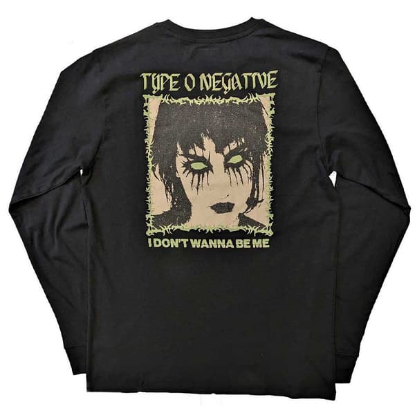 Type O Negative T Shirt I Don't Wanna Be Me Official Unisex Black Long Sleeve