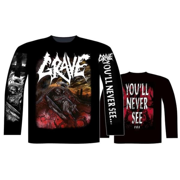 GRAVE - YOU'LL NEVER SEE LONG SLEEVE T-SHIRT (LARGE)