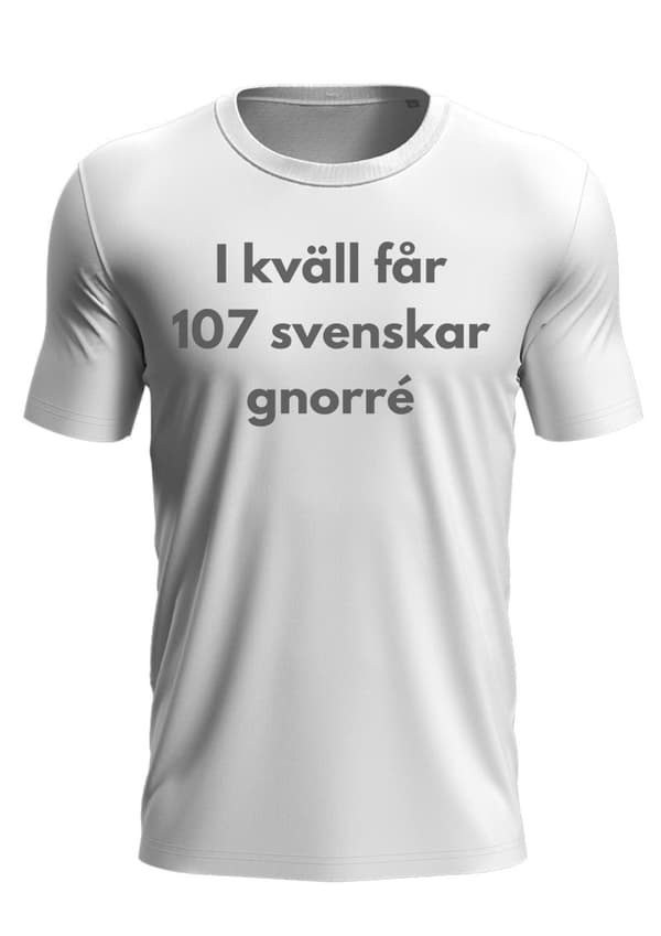 Ikväll Får 107 Svenskar Gonorré T-Shirt