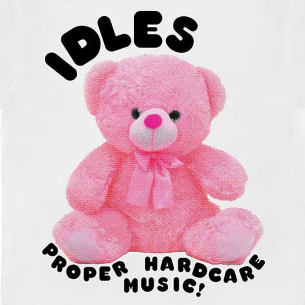 Idles Proper Hardcore T Shirt