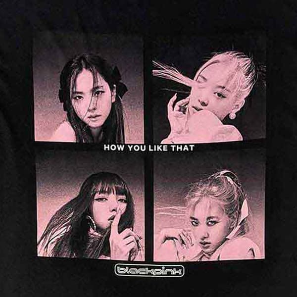 BlackPink How You Like That T Shirt