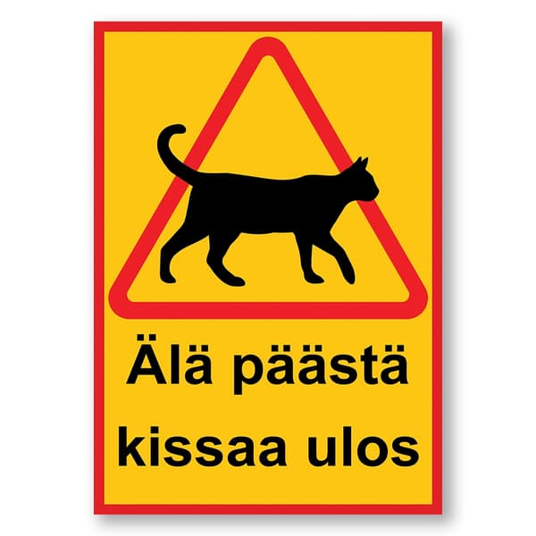 Kissan kyltti / Varoituskyltti Kissa - Kyltti