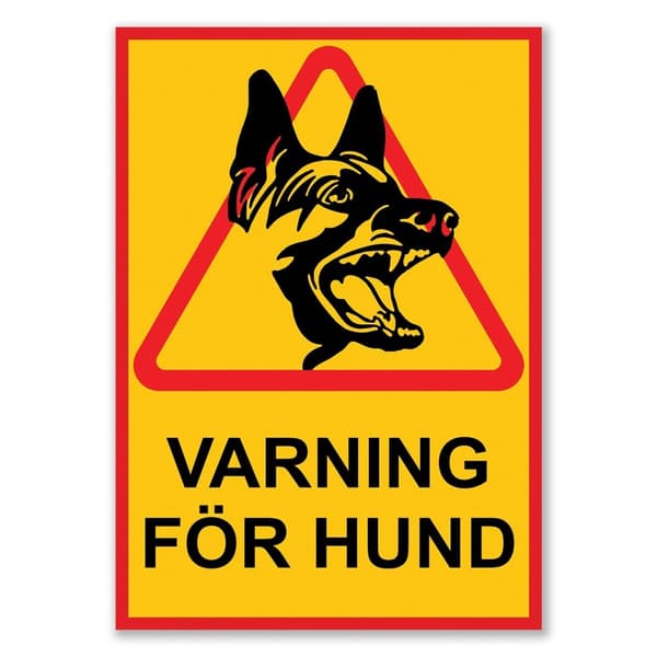 VARNING FÖR HUND Skylt - Hundskylt / Varningsskylt / A5