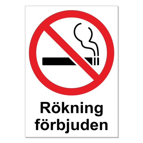 Rökning Förbjuden / Förbudsskylt / Varningsskylt  - Skylt Rökning förbjuden - 21x30