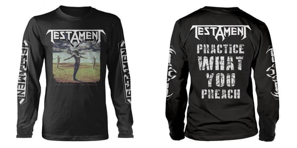 TESTAMENT - LONG SLEEVE, PRACTICE WHAT YOU PREACH S