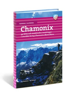 vandringsguide Chamonix, CALAZO VANDRA I ALPERNA: CHAMONIX
