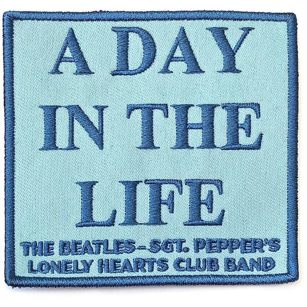 The Beatles Standard Patch: A Day In The Life (Song Title/Loose)