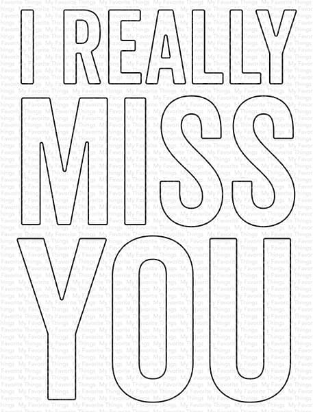 Dies My Favorite Things - I Really Miss You