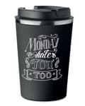 Miniatyrbild 1 av 5: Premium termosmugg med tryck MONDAY HATES YOU TOO 350ml 0,35l KT_005