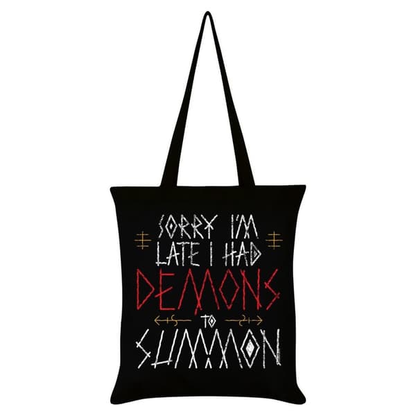 Grindstore Sorry Im Late I Had Demons To Summon Tote Bag Black One Size