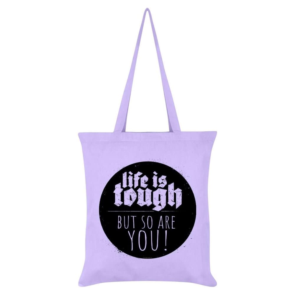 Grindstore Livet är tufft men det är du också Tote Bag