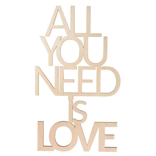 Skrift. trä "All you need is love"FSC100%, natur, 12,4x21,8x0,4cm, tab.-LS 1st.