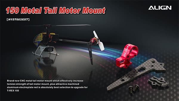 H15T003XXT 150 Metal Tail Motor Mount